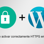 Configurar y activar correctamente HTTPS en Wordpress