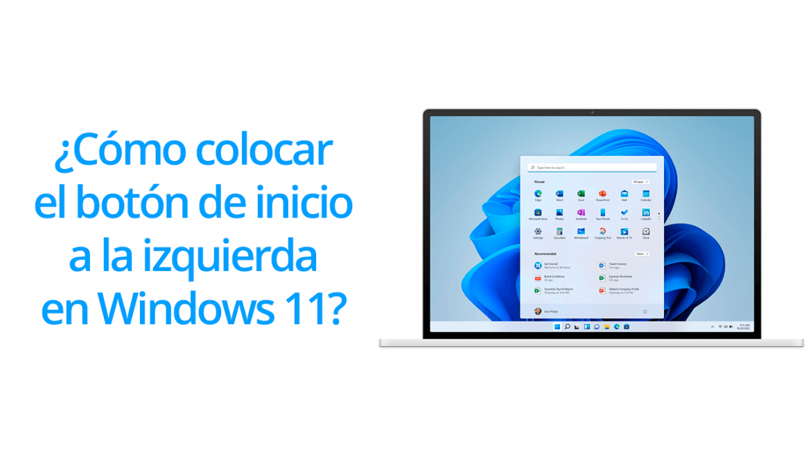 Como colocar el botón de inicio al lado izquierdo en Windows 11